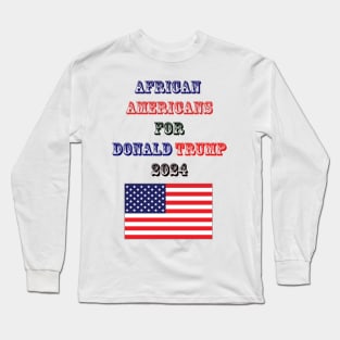 African Americans for Donald Trump Long Sleeve T-Shirt